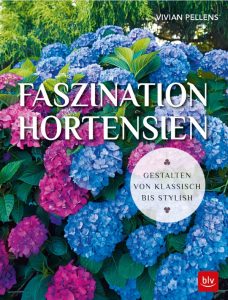 Pellens Hortensien, Buch Faszination Hortensien, Vivian Pellens